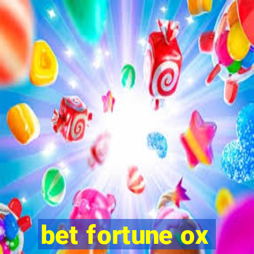 bet fortune ox